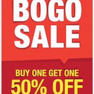 BOGO HALF OFFMust pay for the most expensive item